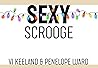 Sexy Scrooge by Vi Keeland