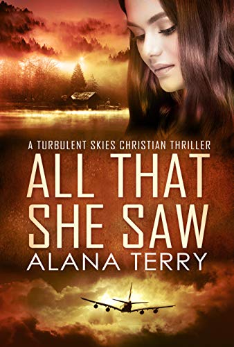 All That She Saw (Turbulent Skies #4)
