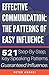 Effective Communication: The Patterns of Easy Influence: Master business communication, professional communication, and influence, the psychology of persuasion. Achieve sales leadership and success.