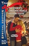 The Cowboy's Christmas Miracle by RaeAnne Thayne