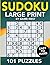Sudoku Large Print 101 Puzzles Easy to Hard by Game Nest