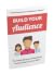 BUILD YOUR AUDIENCE