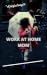 WORK AT HOME MOM