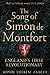 The Song of Simon de Montfort England's First Revolutionary by Sophie Ambler