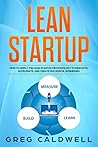 Lean Startup: How...