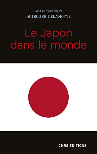 Le Japon dans le monde (Paperback)
