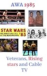 AWA 1985: VETERAN...