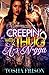 Creepin' With A Thug A*s N*gga by Tosha Frison