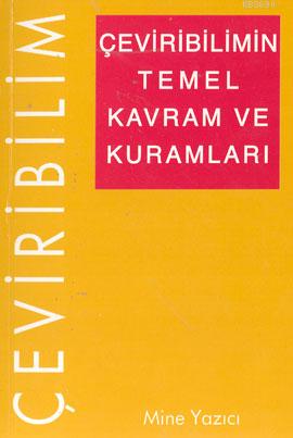 Çeviribilimin Temel Kavram ve Kuramları (Paperback)