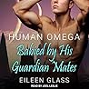 Human Omega by Eileen Glass