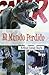 El mundo perdido (ed integra libro + comic)