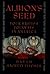 Albion's Seed by David Hackett Fischer Albion's Seed by David Hackett Fischer