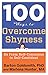 100 Ways to Overcome Shyness: Go From Self-Conscious to Self-Confident (100 Ways Series)