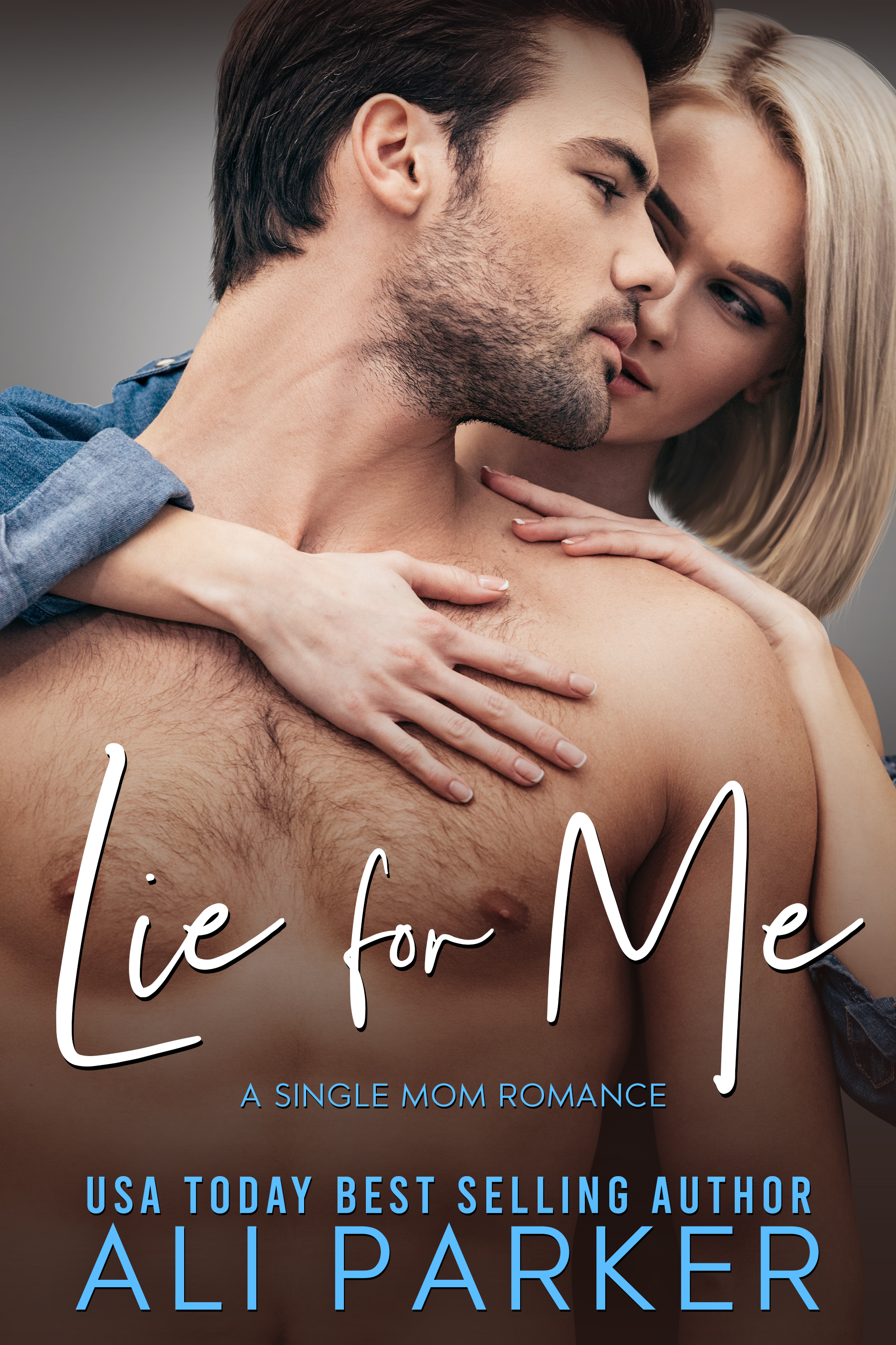 Lie for Me (Kindle Edition)