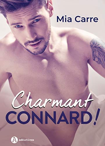Charmant Connard ! (French Edition)