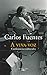 A viva voz by Carlos Fuentes