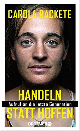 Handeln statt hoffen: Aufruf an die letzte Generation (Kindle Edition)