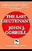 The Last Lieutenant (Todd I...