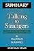 SUMMARY Of Talking to Strangers: What We Should Know about the People We Don't Know
