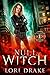 Null Witch (Secondhand Magi...