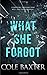What She Forgot