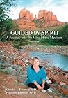 Guided by Spirit:...
