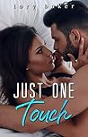 Just One Touch
