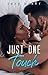 Just One Touch (The Carter Brothers Book 2) by Tory Baker