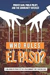 Who Rules El Paso...