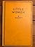 Little Women by Louisa May Alcott