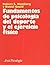 Fundamentos de Psicologia del DePorte y El Ejercic (Spanish Edition)