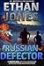 The Russian Defector (Justin Hall #15)