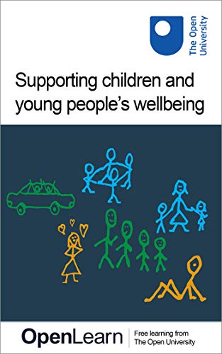 Supporting children and young people's wellbeing (Kindle Edition)