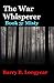 The War Whisperer: Book 3: ...