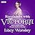 Encounters with Victoria by Lucy Worsley