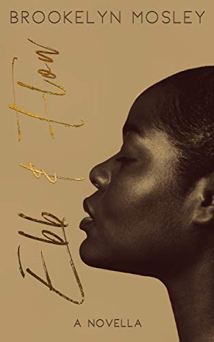 Ebb & Flow: A Novella (Kindle Edition)