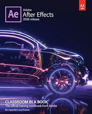 Adobe After Effects Classroom in a Book (2020 release)