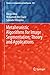 Metaheuristic Algorithms for Image Segmentation: Theory and Applications (Studies in Computational Intelligence Book 825)