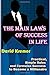 The Main Laws of Success in Life: Practical, Simple Rules and Formulas Success to Become a Millionaire