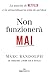 Non funzionerà mai by Marc Randolph