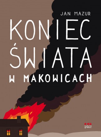 Koniec świata w Makowicach (Paperback)