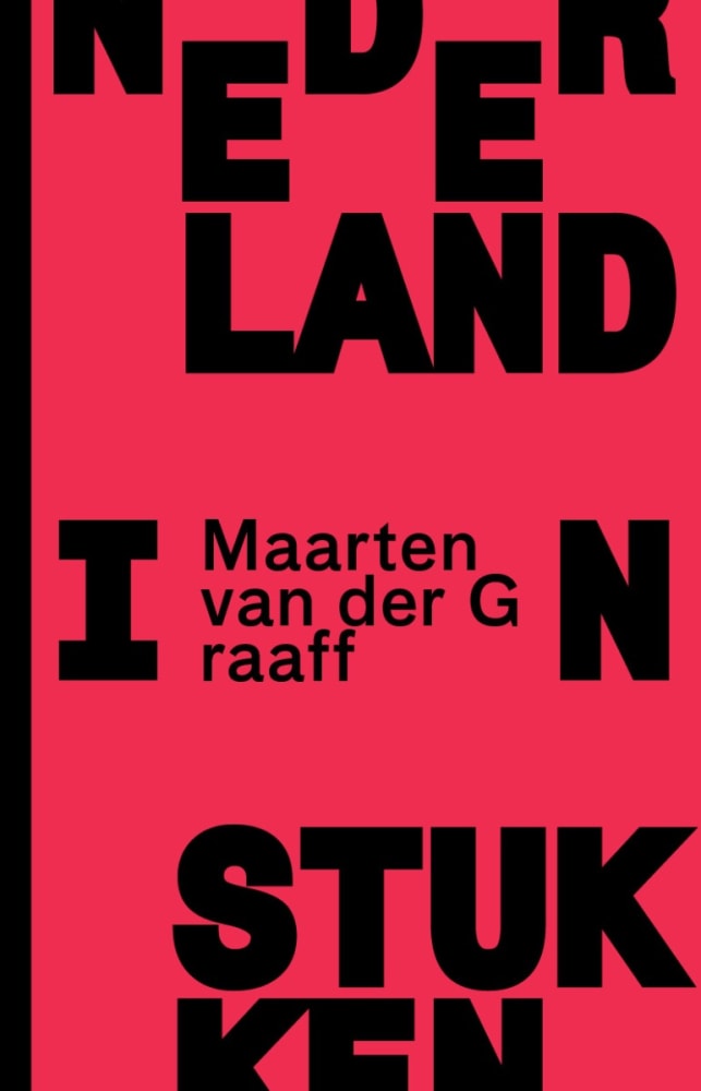 Nederland in stukken (Paperback)