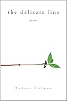 The Delicate Line: Poems The Delicate Line: Poems