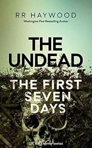 The Undead. The First Seven Days (The Undead #1-7 )