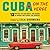 Cuba on the Verge: 12 Writers on Continuity and Change in Havana and Across the Country