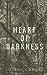 Heart of Darkness