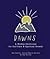 Dawns: A Weekly Devotional for Self-Care and Spiritual Growth
