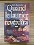 Quand le laurier reverdira: Roman (French Edition)