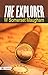 The Explorer: W Somerset Maugham's Adventure Novel of Exploration and Self-Discovery