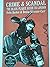 Crime and Scandal: the Black Plaque Guide to London: The Black Plaque Guide to London (Guides)